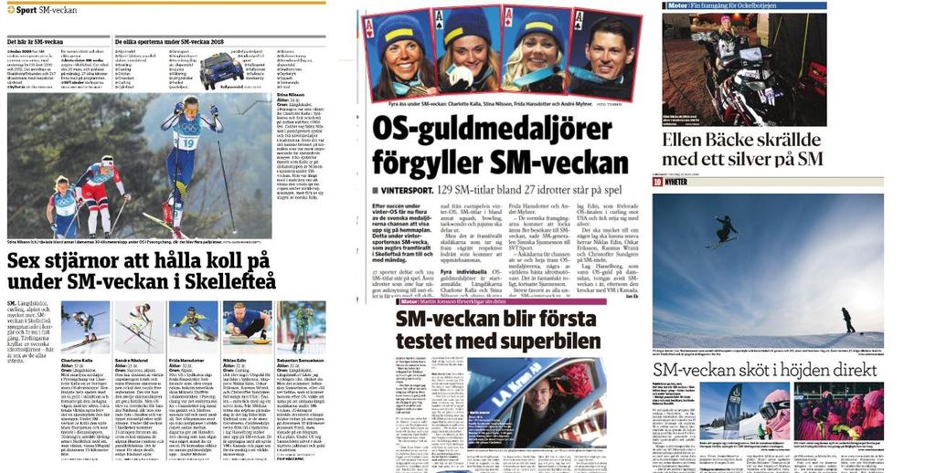Press och media Skellefteå (vinter 2018) 2892 artiklar ca 200 ackrediterade