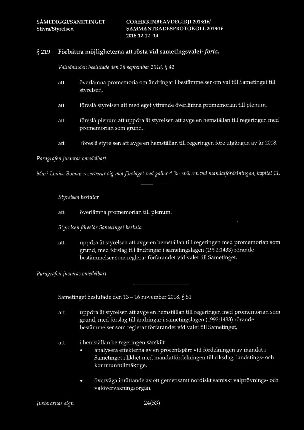 219 Förbättra möjligheterna rösta vid sametingsvalet-forts.