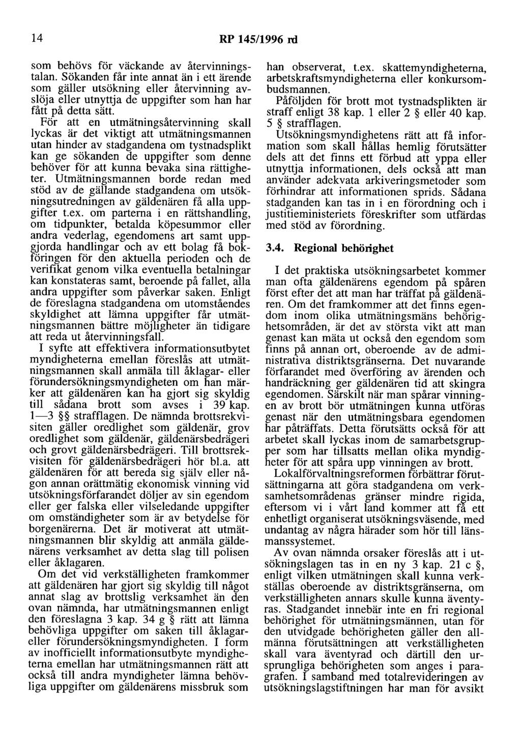 14 RP 145/1996 rd som behövs för väckande av återvinningstalan.