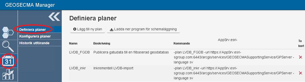 Inkrementell LVDB-import För att den Inkrementella importen ska fungera måste en del inställningar vara gjorda.