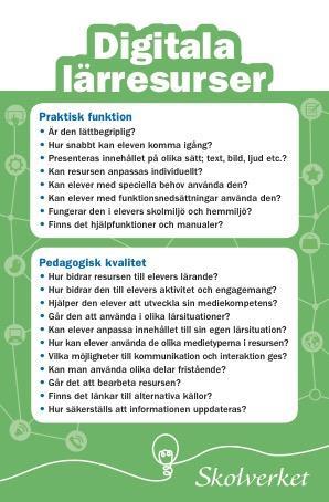 Bilaga 3 Skolverkets hjälpfrågor i analysarbetet av applikationer för undervisning http://www.skolverket.