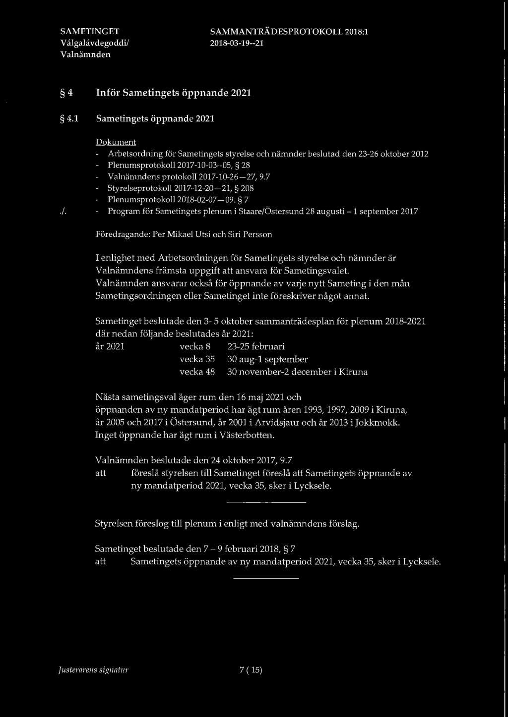 7 - styrelseprotokoll 2017-12-20-21, 208 - Plenumsprotokoll2018-02-07-09. 7./.