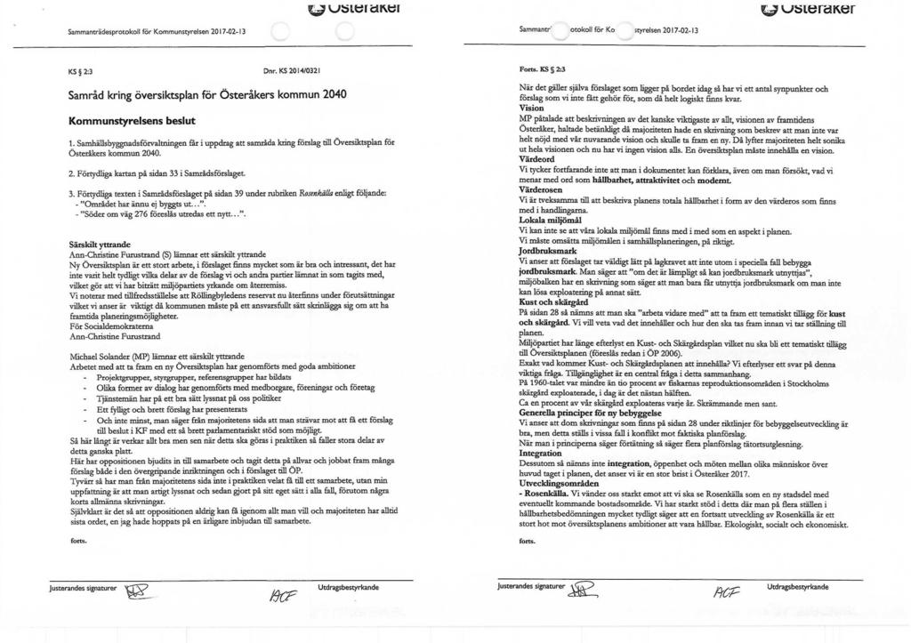usieraiier Sammantr' otokoll för Ko styrelsen 2017-02-13 KS 2:3 Dnr. KS 2014/0321 Forts. KS 2:3 Samråd kring översiktsplan för Österåkers kommun 2040 1.
