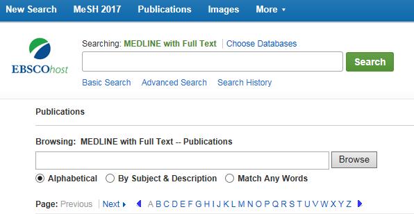 Sökning på tidskrift Under Publications (i den blå listen) kan du söka på de tidskrifter som indexeras i MEDLINE. Skriv in ditt sökord i den nedre sökrutan och klicka på Browse.