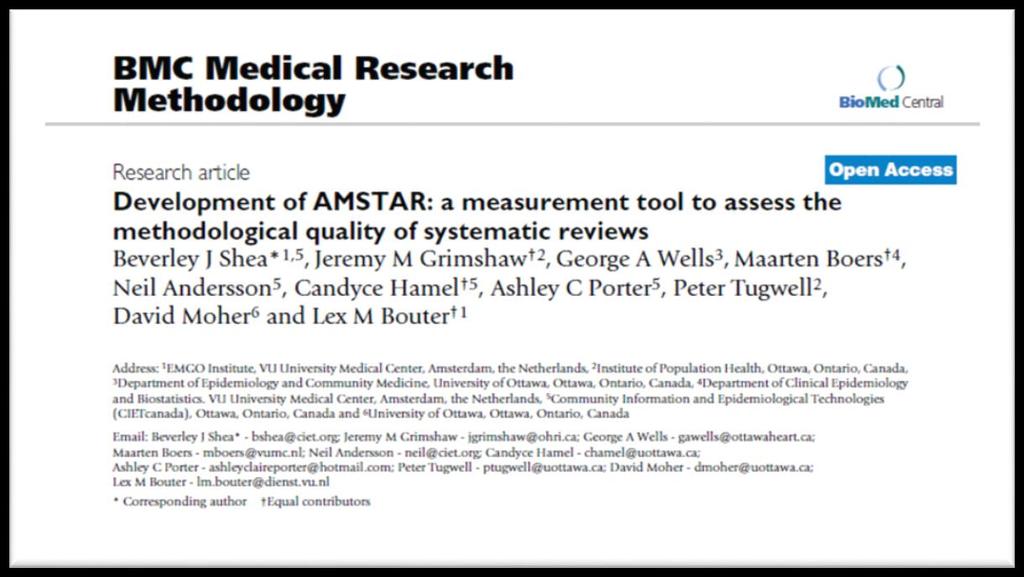 AMSTAR - granskningsmall för systematiska översikter AMSTAR - Assessment of