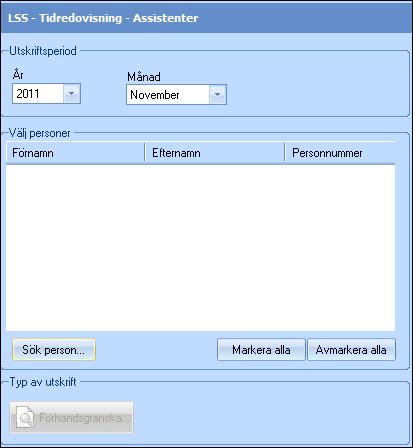 Exempel på utskrift LSS-Tidredovisning-Assistenter Samma rapport som LSS-Tidredovisning Brukare, med