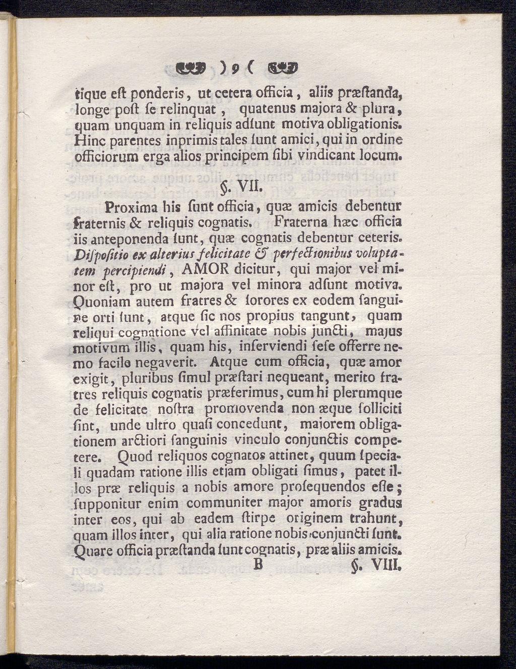 ) 9 ( <S*S? tique eil ponderis, ut cetera officia, aliis prseilanda, longe poil fe relinquat, quatenus majora & plura, quam unquam in reliquis adiunt motiva obligationis.