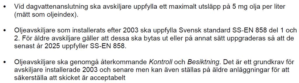 9(16) OLJEAVSKILJARE Enligt riktlinjer för oljeavskiljare i Kalmar kommun ska parkeringsplatser vid nyanläggning med mer än 50 personbilplatser utrustas med oljeavskiljare.