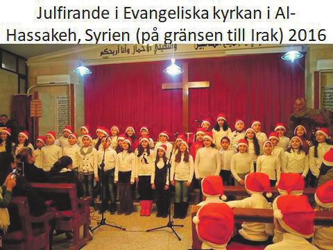i sjukvård, skolor, katastrofhjälp och evangeliskt arbete. Advent - Juletid - Nytt år och hela världen!