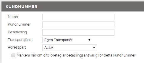 3. Nu ska du fylla i information om ditt nya kundnummer. 1. Fyll i namnet på ditt kundnummer. 2. Fyll i ditt kundnummer. 3. Fyll i en valfri beskrivning av ditt kundnummer (ej obligatoriskt). 4.