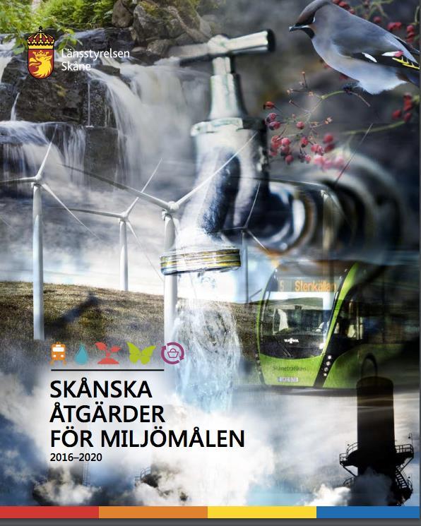 1.3 Skånska åtgärder för miljömålen Regionalt åtgärdsprogram för miljökvalitetsmålen 2012 2023 framtaget av länsstyrelsen i Skåne län Skånska åtgärder för miljömålen är ett regionalt åtgärdsprogram