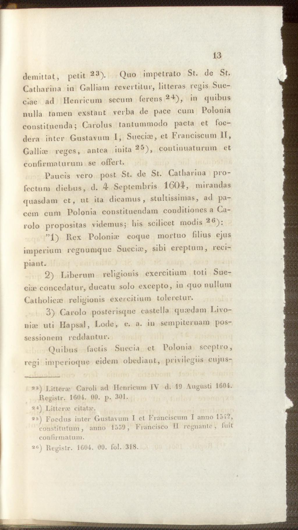 13 demittat, petit 23> Quo impetrato St. dc St.