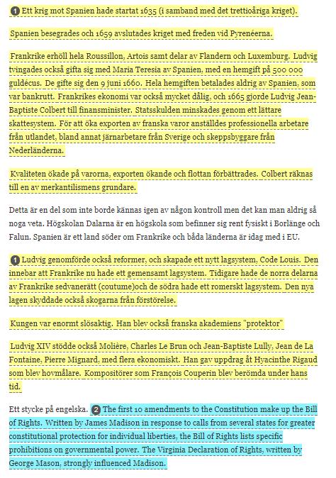 Här nedanför ser vi dokumentet med källorna markerade. De vita styckena lyckades inte SafeAssign hitta någon matchning på.