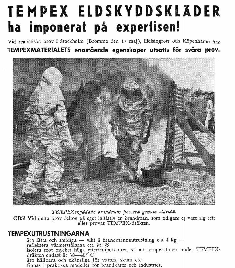 Specialdräkter Olika försök har gjorts redan vid mitten av 1800talet med s.k. elddykarapparater.