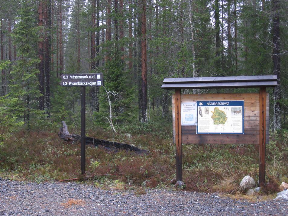 Västermark utgör även Natura 2000 område. Natura 2000-områden har skydd enligt 7 kap 27 samt är riksintressen enligt 4 kap. 8.