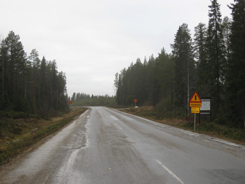 8 Vägsträckan har stora