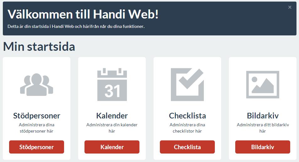 Handi Web En webbtjänst för personer som använder Handi5 Här hanterar man användarens checklistor.