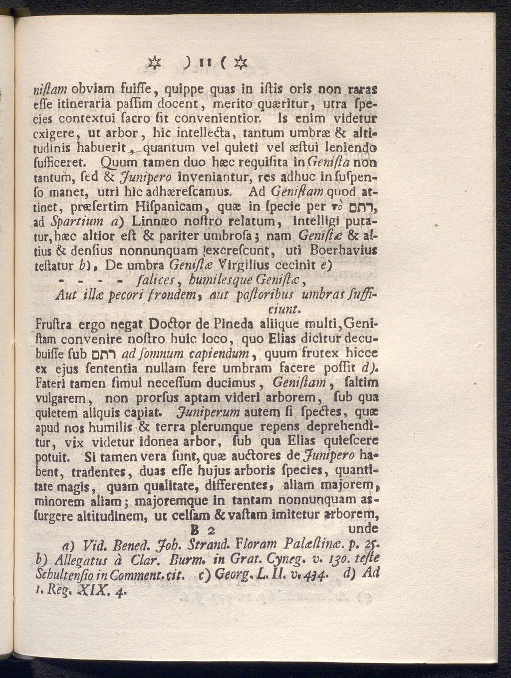 ( # )«I mflatn obvism fulfie, quippe quas in iftis oris non raras efie itineraria pafiim docent, merito quseritur, utra fpecies contextui facro fit convenientior.