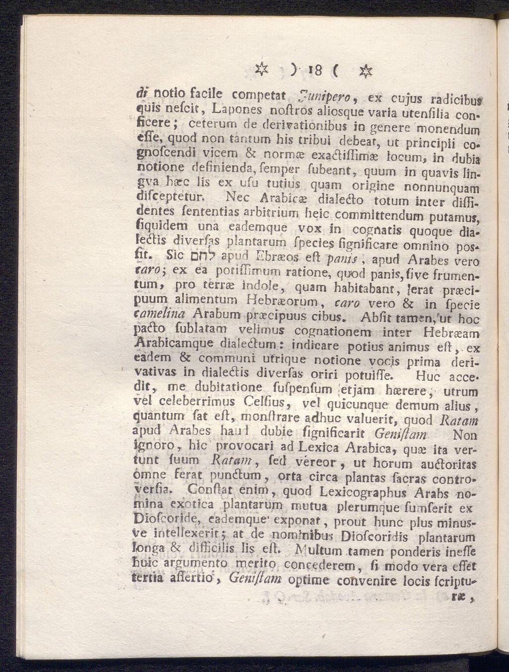 ) i8 C # åt notlo facile competat ßuniperoy ex cujus radicibus fjuis nefcit, Lapones nodros alicsque varia utenfilia con* ßcere; ceterum de deri\?