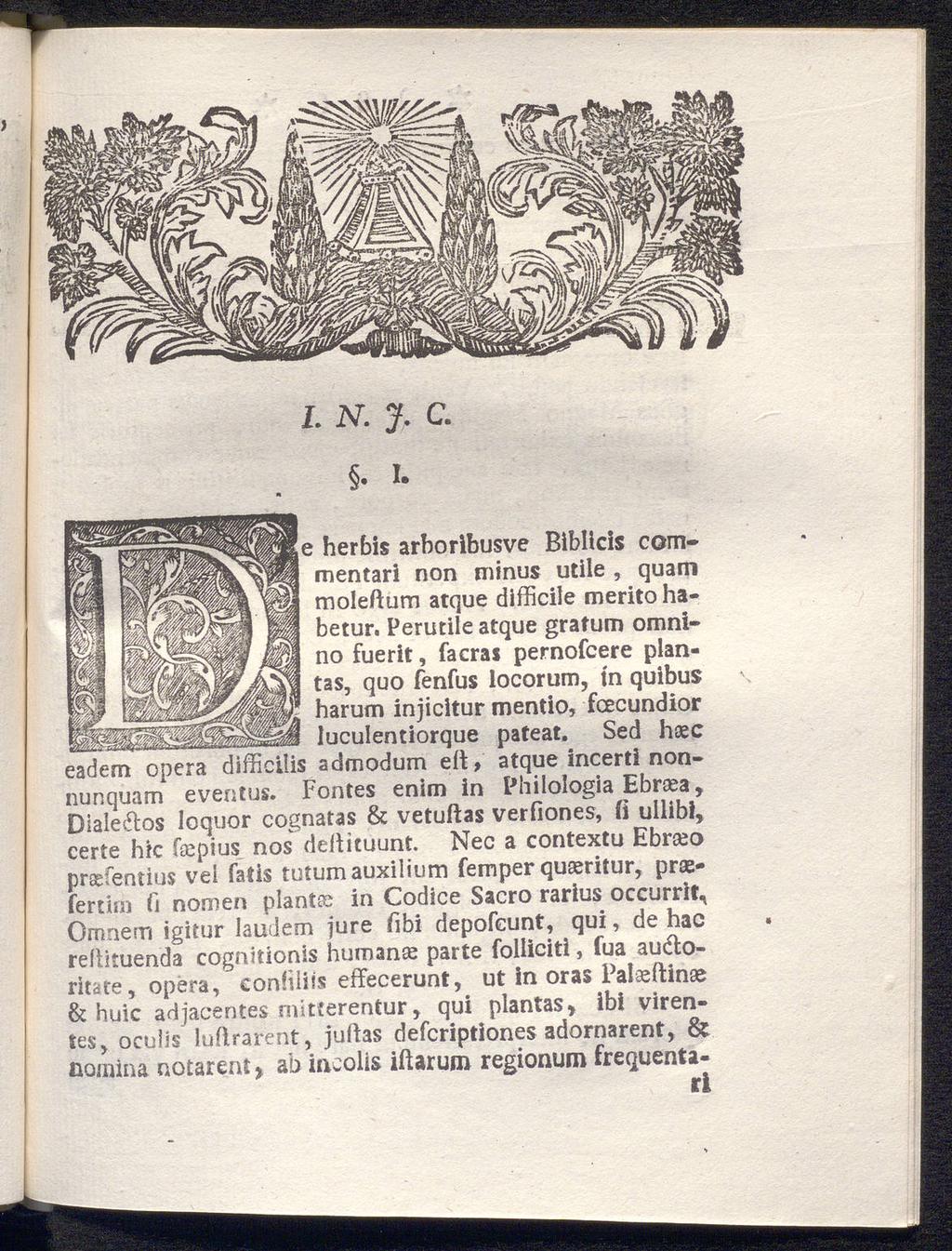 L N. J. C.. I. e herbis arboribusve Bibllds commentari non minus utile, quam moleftum atque difficile merito ha betur.