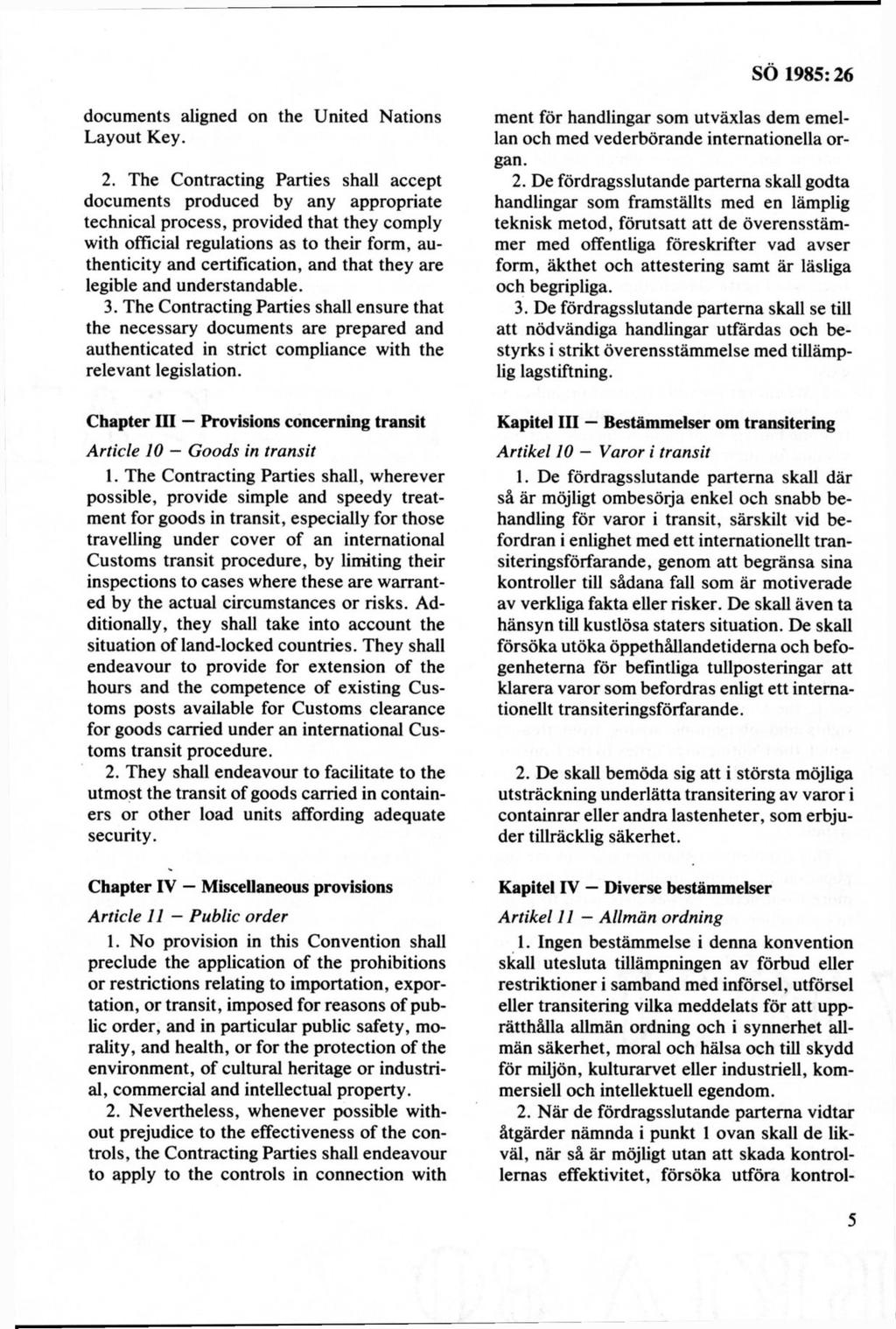 docum ents aligned on the United Nations Layout Key. 2.