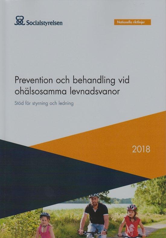 Det här omfattar riktlinjerna Stöd för styrning och ledning Rekommendationer