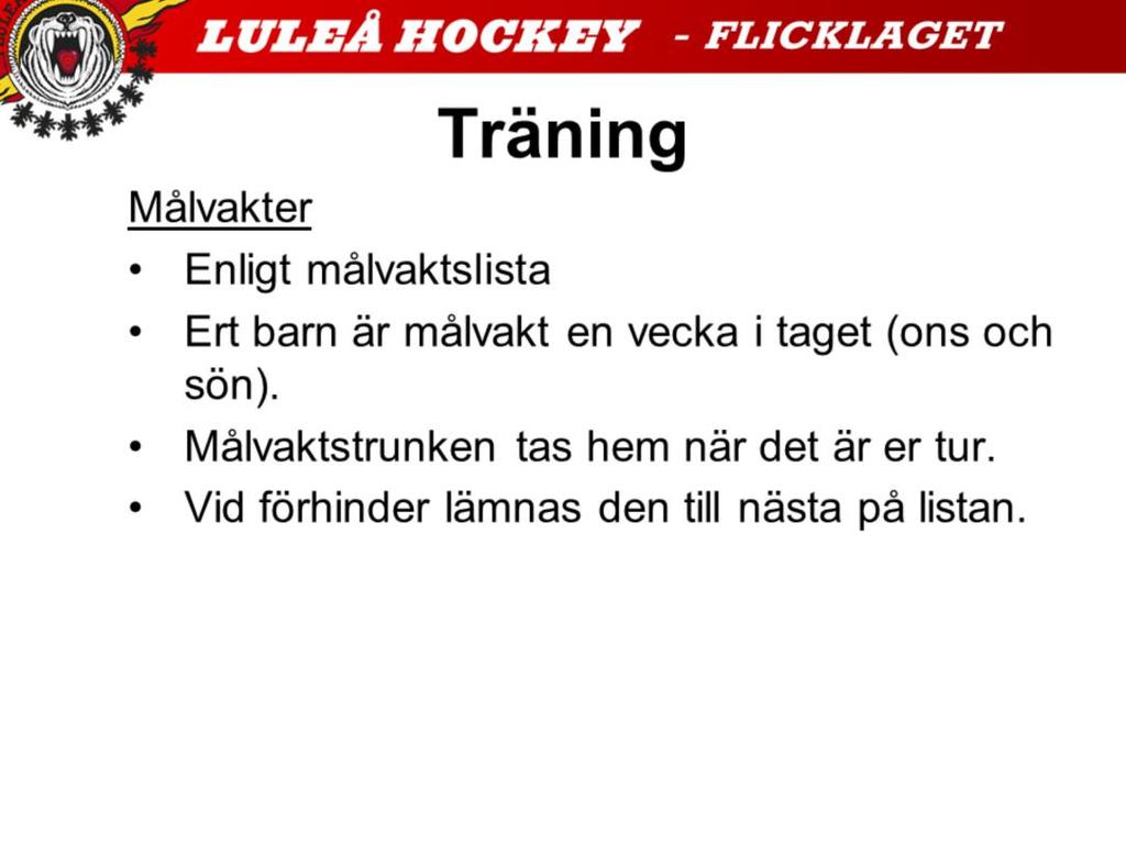 Målvaktslista kommer ut inom kort.
