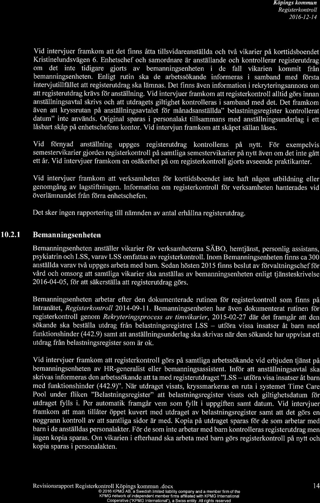 röpings KoMMUN Granskningsrapport: Granskning Registerkontrollen 