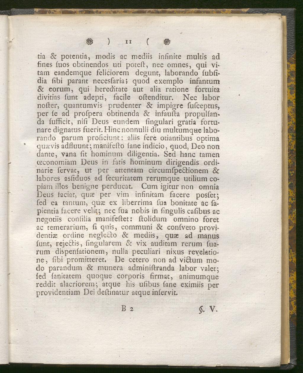 # ) " ( # tia Sz potentia, modis ac mediis infinite multis ad fines fuos obtinendos uti poteft, nec omnes, qui vitam eandemque feliciorem degunt, laborando fubfidia iibi parant necesfaria; quod