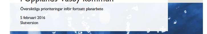 Stärk de rekreativa aktiviteterna, med särskilt fokus på barn och unga, i de delar av planområdet som inte bebyggs.
