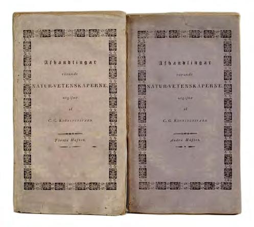 13. 14. 13. (KRÖNINGSSVÄRD, C. G.) Afhandlingar rörande natur-wetenskaperne. I-II. Falun, R. Roselli, 1830-31. 8:o. 187,(3) + 182,(2) s. & 6 utvikbara litograferade plr.