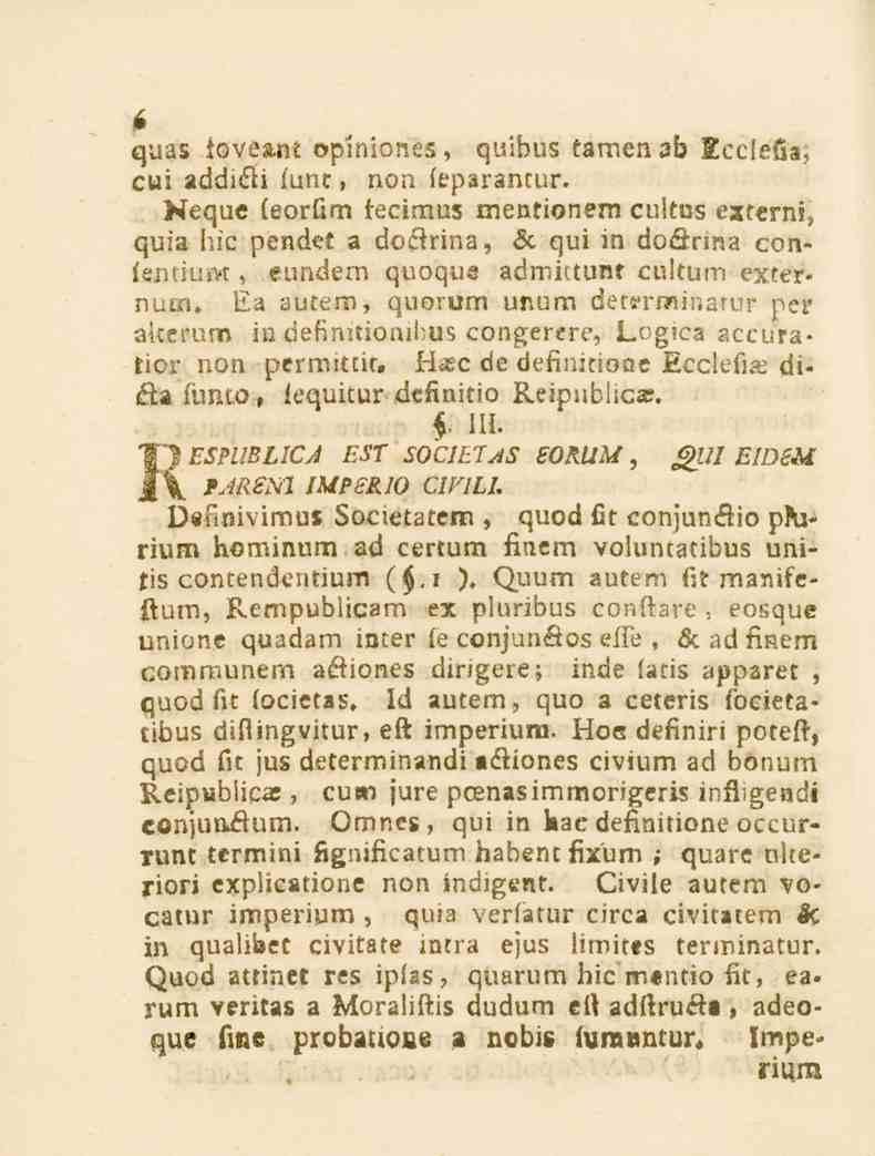 quas tove«. oplniones, cui addieli funt, quibus tamenab Eccfefis, non fepörsntur. >iequ«feorfim tecimus mentionem cultus e_lterniz quia hic pendet a doflrina, _?c qui in doönna oonii_ntil:.