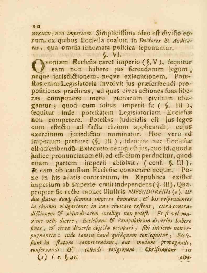 noxiu*,.'; S^ i«i/>s?'/.'/0,. Zimpiicifftma ideo eft d.vific < C' rum, ex quibus Eccfefia coaluit, in T^Ko,-^ Zc Audito> res, qua omnia fcbcmata politica leponun-ur.. Vj. C\voni_.