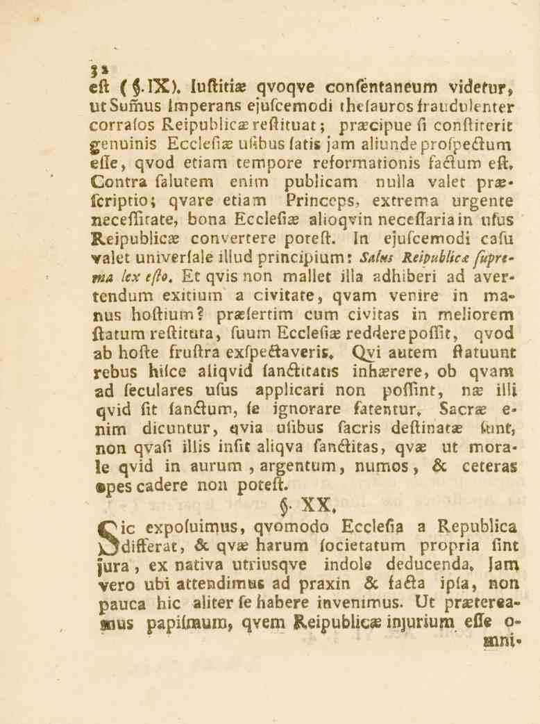 eft (.IX). luftitia qvoqve confentaneum videtur, utsumus lmperans esufcemodl thtlaurosfraudu.enter corrafos Reipublica: refiituat ; praxipue fi confiirerit genuinis Ecclefiae ul.