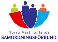 Norra Västmanlands Samordningsförbund Norbergsvägen 21, vån 6 737 80 Fagersta Telefon: 0223-442 55 Mobil: 0736-498 499 www.samordningnv.