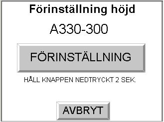 7. Mano vrering Text med grå markering visar att det är en funktionsknapp på manöverpanel eller på pekskärm. 7.1 Ankomst 1.