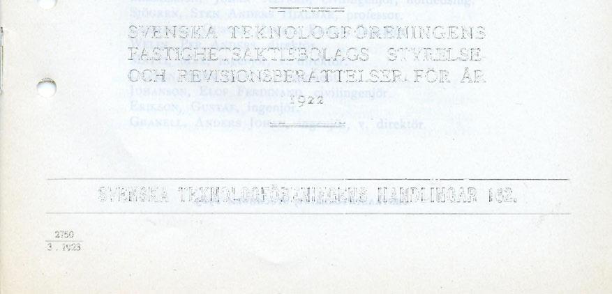 TEKN O LOGFÖRENINGENS ~ VERKSAMHET UNDER ÅR 1922 STYRELSEBERÄTTELSER AVGIVNA TILL FÖRENINGENS STÄMMA DEN
