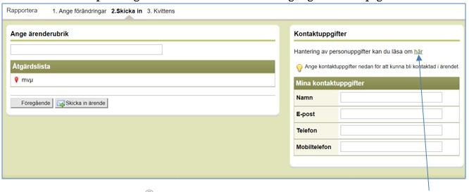 skapa ett ärende av detta, välj knappen Spara och gå vidare! Nu kan man skicka in ärendet.