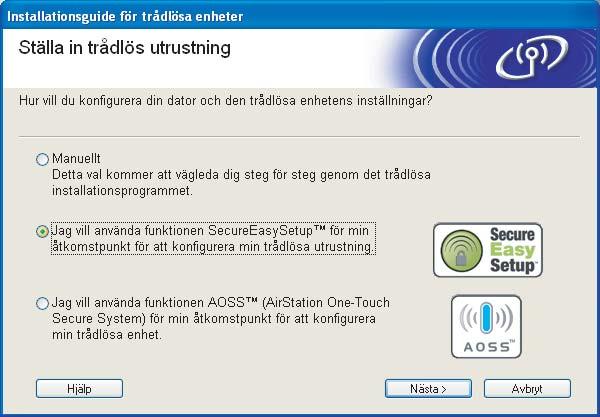 Trådlös konfiguration för Windows Kör programmet start.exe (som finns i rotmappen på cd-skivan från Brother) i Utforskaren om fönstret inte visas.