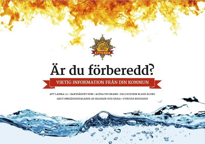 6 Samprofilering 6.1 Brandkåren Attunda är huvudavsändare med en eller flera samarbetspartners I all kommunikation är det viktigt att den som tar emot informationen direkt kan se vem som är avsändare.