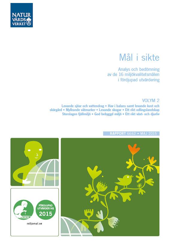 Läs mer:bl a om planeringsunderlag för värden.