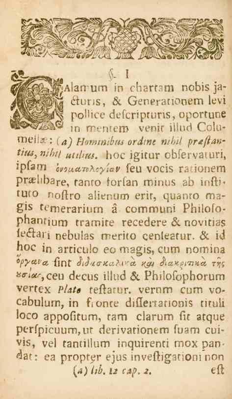 Ss3^^te*«" " i."<" um in chartam nobis ja- &ur,s > & Genirationem levj i^l^^tz pollice defcriptuns, oportuo'9 «^V^HS m menrero venir iilud Co!