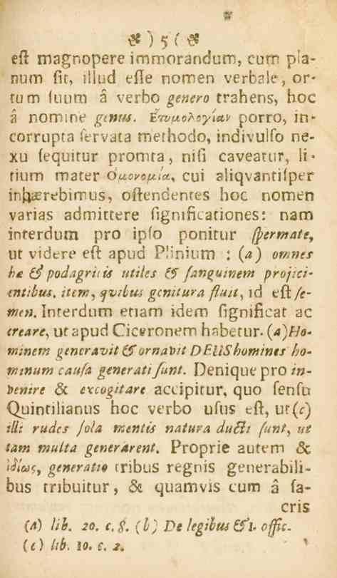S ) 5 i s? ek magnopere immorandum,cum p!anum sil, i!!ud ells nomen verbale, orlum jnum å verbo gener träbens, boc a nom gtnm. L?l<.«<>?>ss>'!