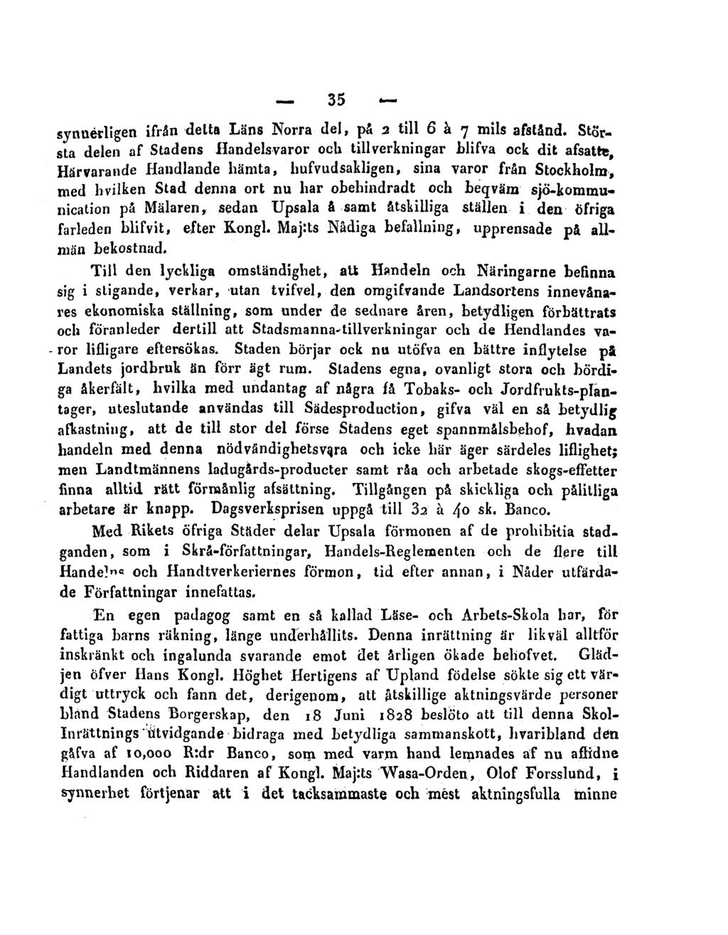 35 synnerligen ifrån detta Läns Norra del, på 2 till 6 å 7 mils afstånd.