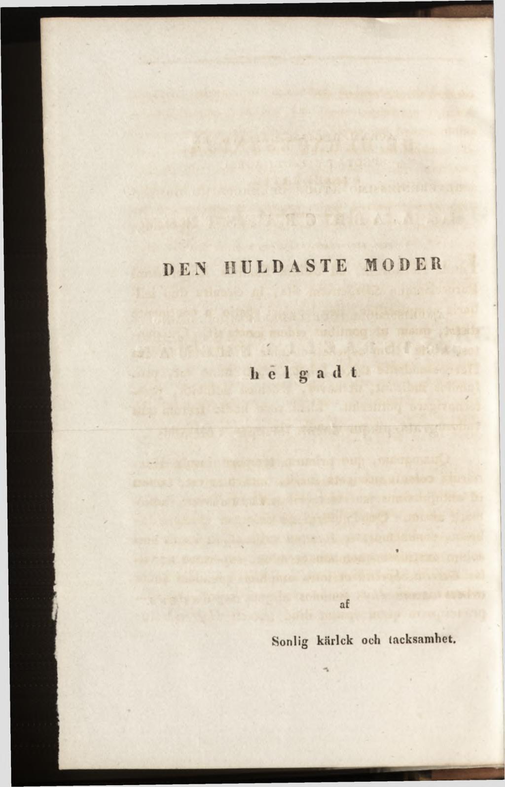 DEN IîULDASTE MODER li e 1 g a <l