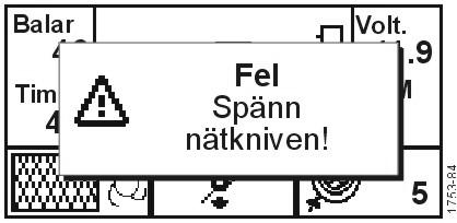10.7 Felbild: Spänna nätkniv Automatisk nätbindning skulle startas men nätknivssensorn har inte dämpats.