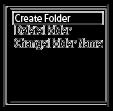 Skapa en mapp Inspelade filer lagras i [FOLDER01] under [ denna standardmapp till den. Recorded Files] som standard.
