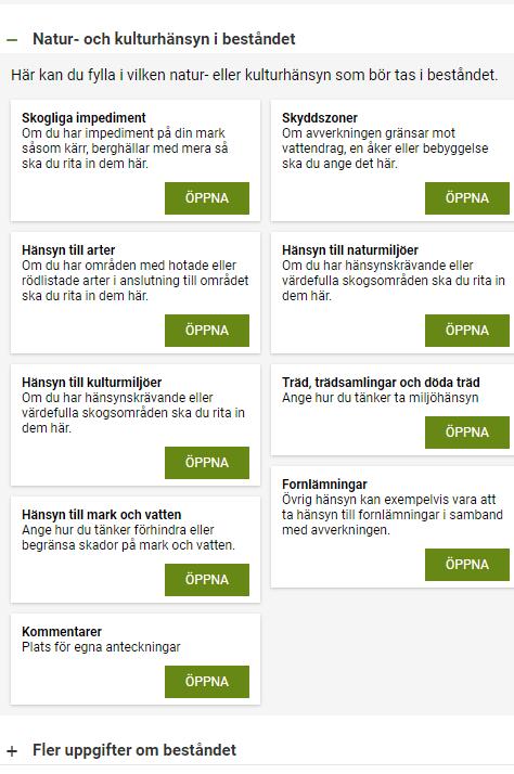 Natur- och kulturhänsyn I modulen Natur och kultur finns alla möjligheter att ange en komplett hänsynsplanering.