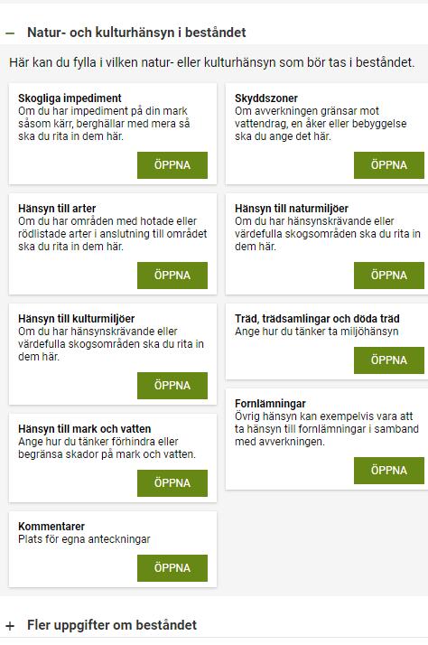 Natur- och kulturhänsyn I modulen Natur och kultur finns alla möjligheter att ange en komplett hänsynsplanering.