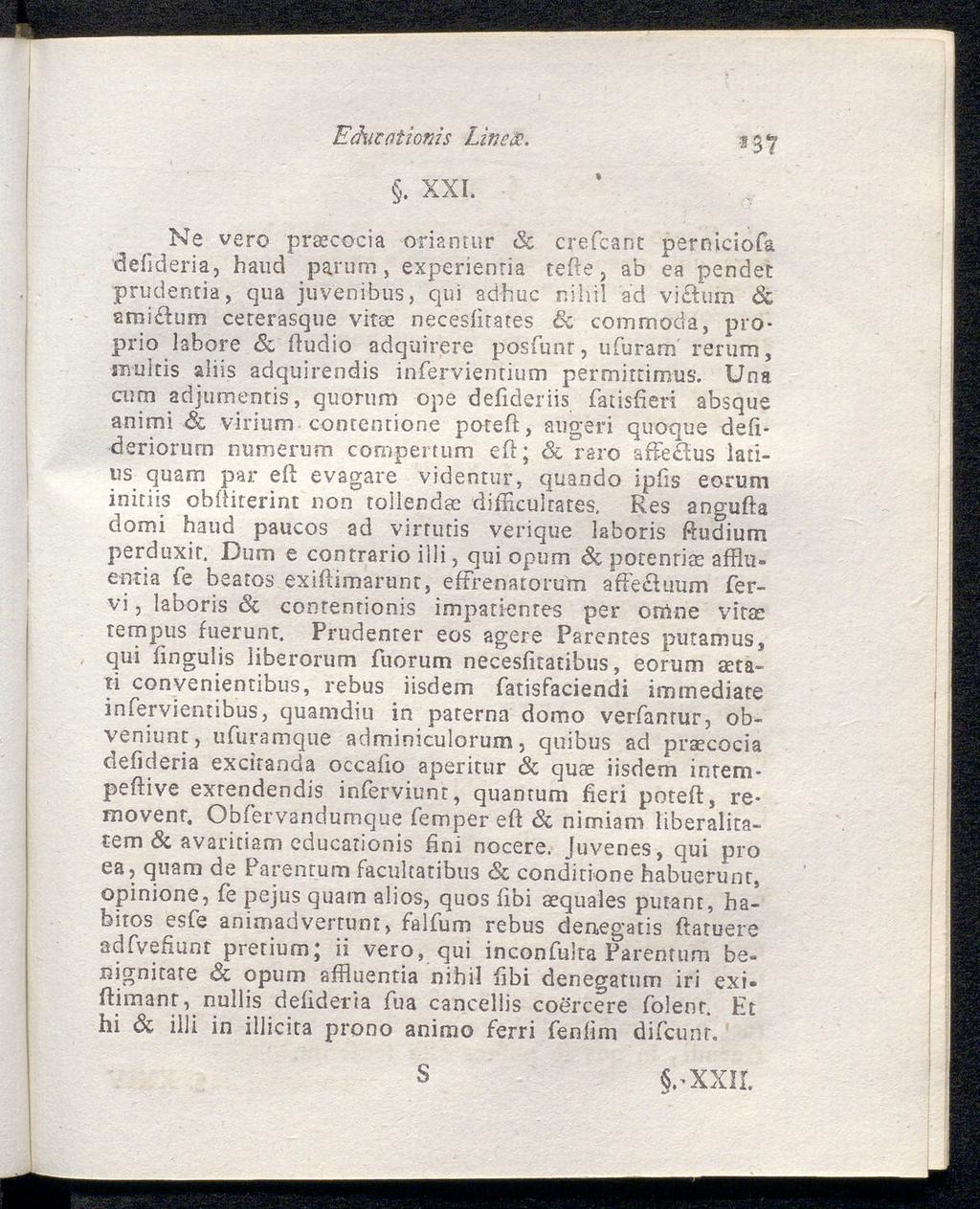 Eckicatioms Linc&. *3?. XXI. Ne vero prsecocia oriantur <Sc crefcant perniciofa deiideria, haud pa.